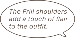 The Frill shoulders add a touch of flair to the outfit.